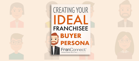 Franchisee buyer personas are a key component of franchise sales efforts. Franchisee buyer personas are a key component of franchise sales efforts.