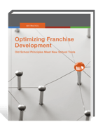 Download your free copy of "Optimizing Franchise Development" today. 