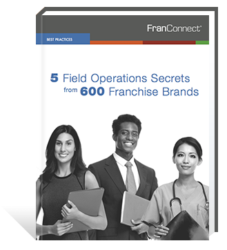 FranConnect shares field operations secrets from 600 franchise brands.